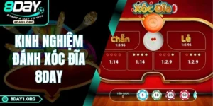 Kinh Nghiệm Đánh Xóc Đĩa 8DAY – Đọc Vị Nhịp Xóc Chuẩn Xác